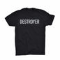 Destroyer T-Shirt