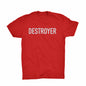 Destroyer T-Shirt