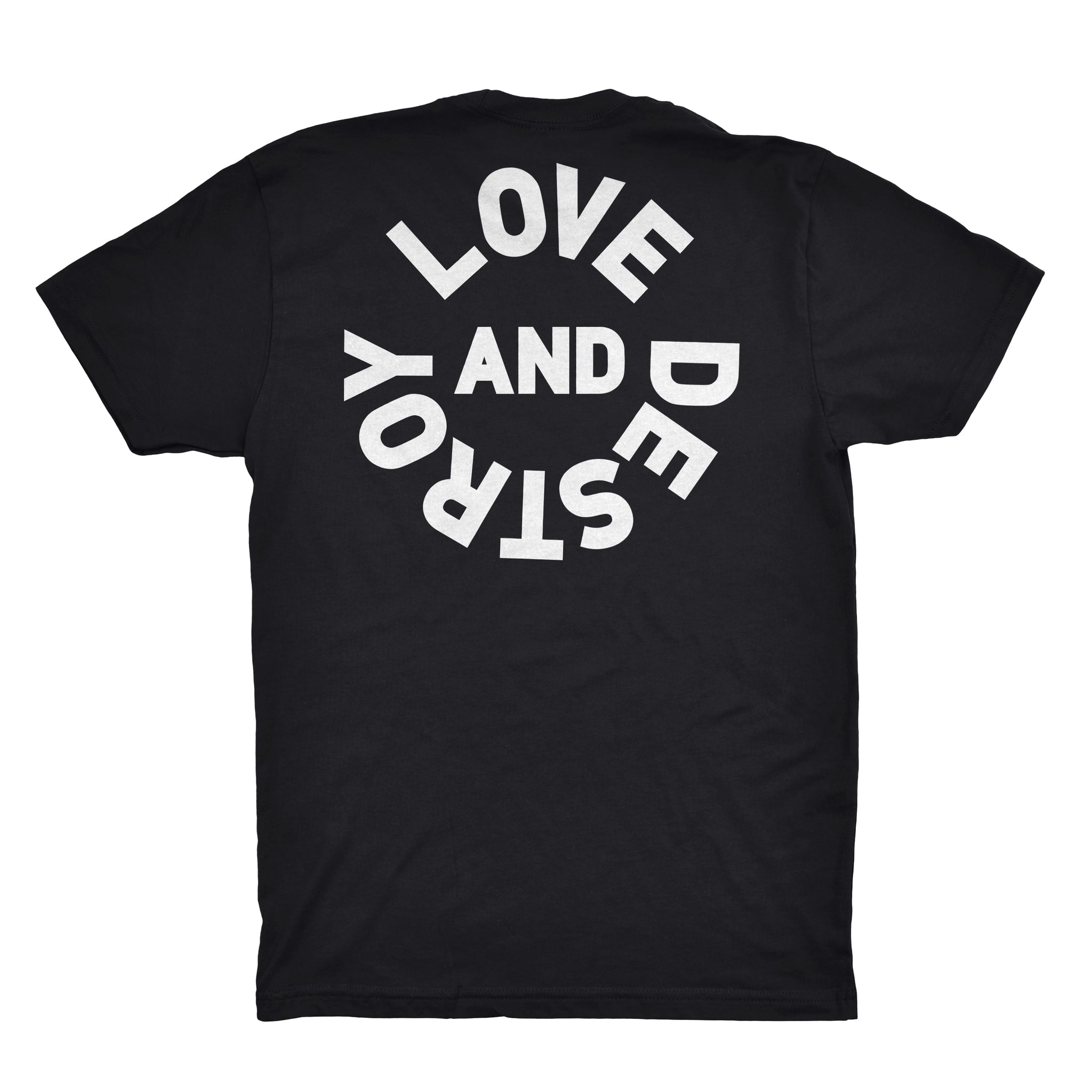 Love and Destroy T-Shirt - DESTROYER EQUIPMENT